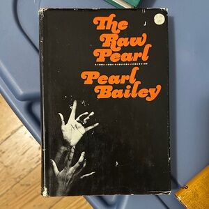 The Raw Pearl by Pearl Bailey Book